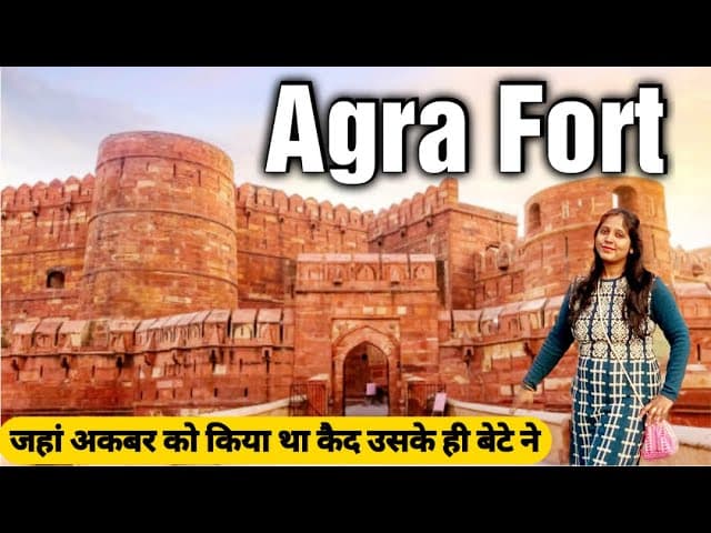 Agra Fort Tour ।Full History & Information। Agra Ka Kila।Places To Visit In Agra॥
