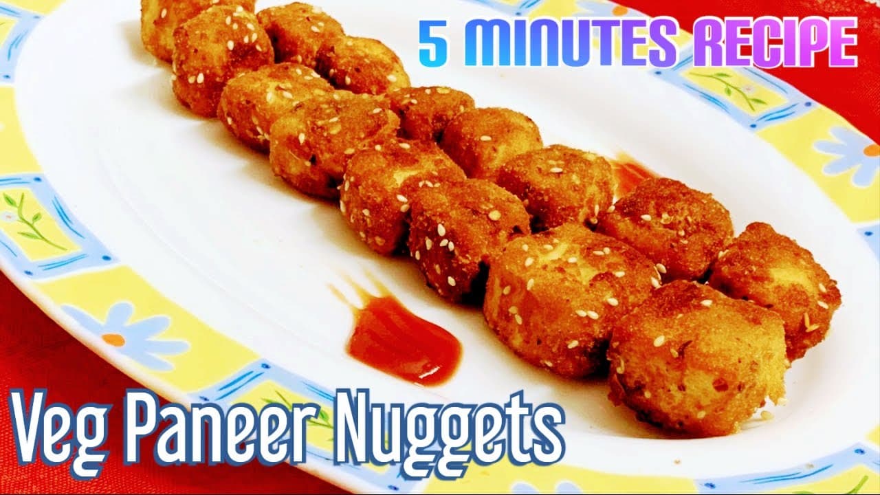 सिर्फ 5 मिनट में बनाइए पनीर का ऐसा स्नैक्स जिसे खाकर मज़ा ही आ जाएगा Veg Paneer Nuggets Recipe