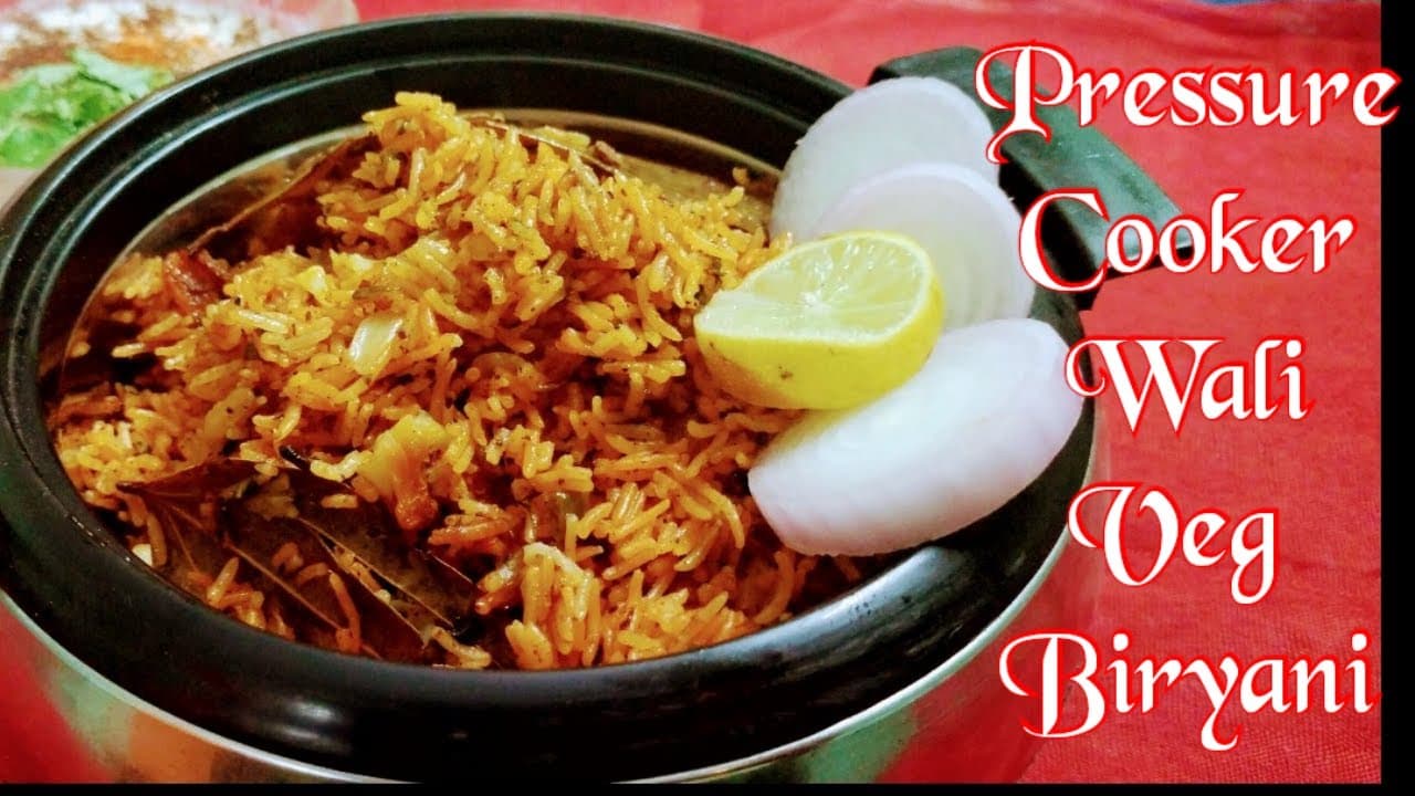 Veg Biryani।होटल जैसी वेज बिरियानी कुकर में बनाने का सबसे आसान एवं झटपट तरीका।Veg Biryani in cooker।