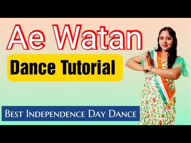 Ae Watan Dance Tutorial।Easy Dance Steps ।Independence Day Special Dance।
