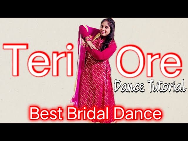 Teri Ore Dance TUTORIAL।Wedding Choreography।Entry Dance For Bride।Step By Step।
