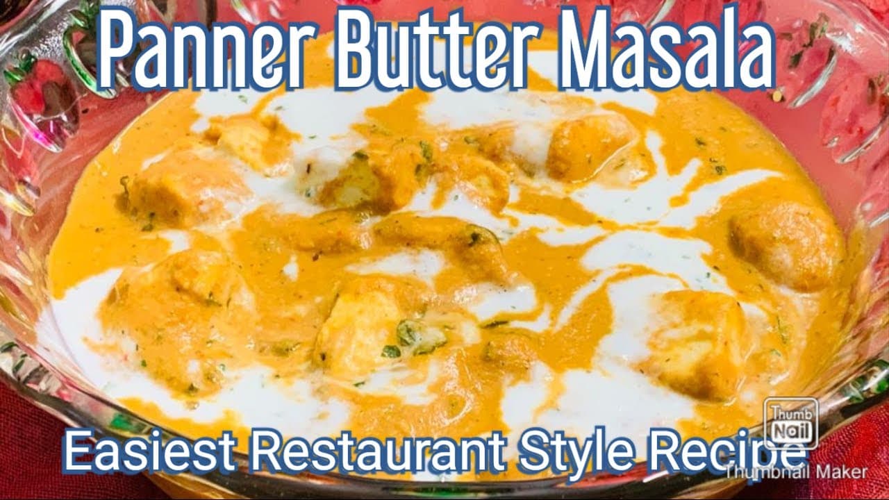 Panner Butter Masala | Easiest Restaurant Style Recipe | पनीर बटर मसाला बनाने का आसान तरीका |