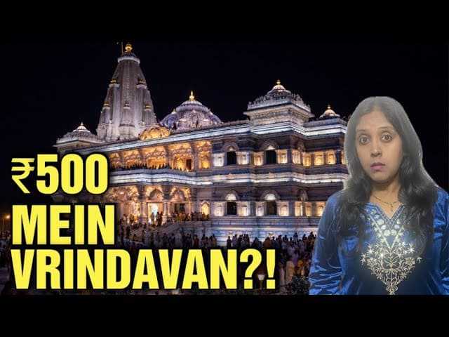 ₹500 Mein Vrindavan? Sach Kya Hai | Family Budget Reality