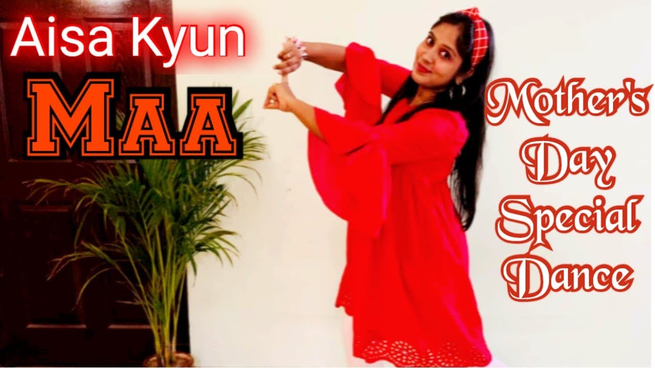 Aisa Kyun Maa । Mother’s Day Special Dance।Super Easy Dance Steps | Choreography By Parul ॥