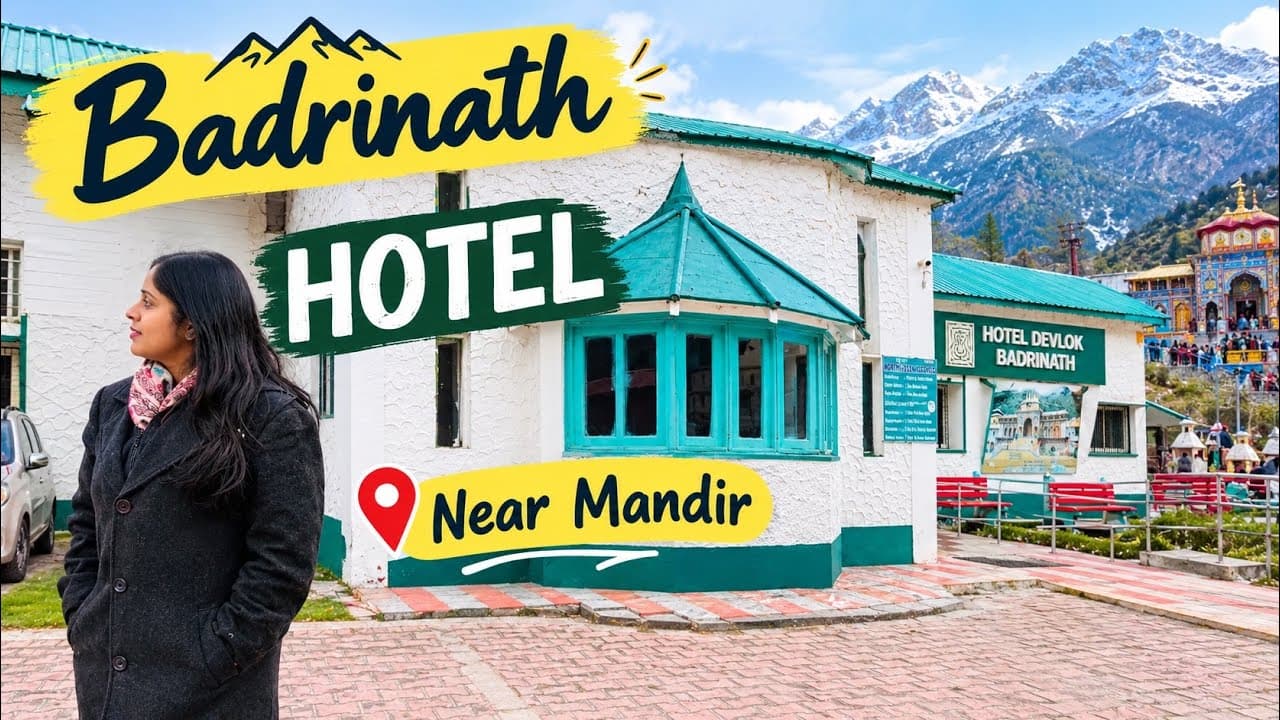 Badrinath Hotel | Family Ke Saath Kahan Ruke?